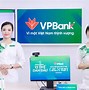 Vay Vốn Kinh Doanh Ngân Hàng Vpbank 2024 Terbaru